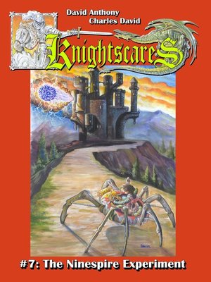 cover image of The Ninespire Experiment (Epic Fantasy Adventure Series, Knightscares Book 7)